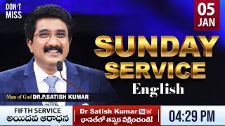 Calvary Temple  #sundayservice -5 English || 05-JAN-2025 || #drsatishkumar | Christian Message live