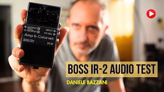 Boss IR-2 - Audio Test