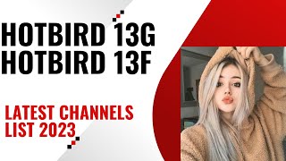 hotbird 13G @ hotbird 13F 🔥latest information with proof🔥 2023