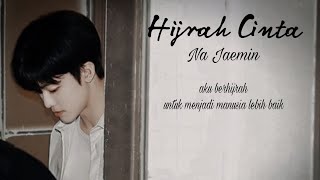 [FMV] Hijrah Cinta – Na Jaemin