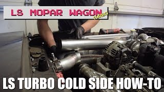 PoF // Ep 67 - LS Turbo Cold Side Fabrication