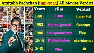 Amitabh Bachchan All Movie  (1991-2022) Name List || Amitabh Bachchan All Movie List Hit/Flop||