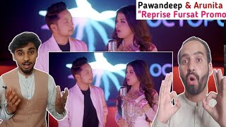 Pakistan Reaction On "Promo Reprise Fursat Song" | Pawandeep Rajan | Arunita Kanjilal | Raj Surani
