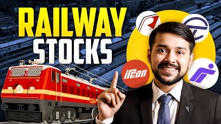 Railway Stocks to Invest For 3 Years🚀| Best Stocks to Buy Now | RVNL, IRFC, IRCTC, IRCON|Harsh Goela