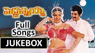 Pedda Annayya Telugu Movie Songs Jukebox || Bala Krishna,Roja