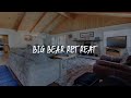 Big Bear Retreat Review - Big Bear Lake , United States of America