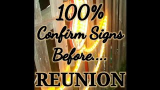 100% CONFIRM SIGNS BEFORE REUNION WITH YOUR TWIN l 100% HARMONIOUS OR PERMANENT REUNION SIGNS