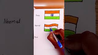 Easy Normal Hard India Flag drawing independence day drawing #shorts #viral #youtubeshorts #short