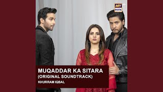 Muqaddar Ka Sitara (Original Soundtrack)