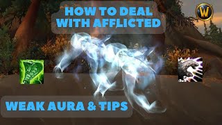 Afflicted: Tips \u0026 WA on How to Deal With It