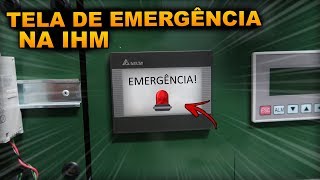 Como Acionar Uma Tela de Emergência na IHM!