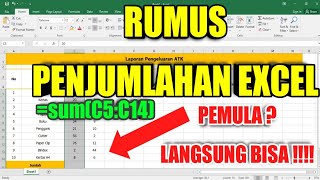 Rumus Penjumlahan Excel Dari Atas ke Bawah Untuk Pemula