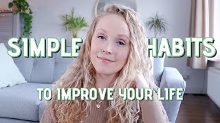 10 Simple habits that will improve your life