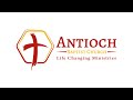 Sunday Worship Experience - Antioch Baptist church - June 16, 2024