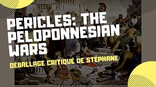 Déballage critiqué de Péricles, the Peloponesian Wars de GMT