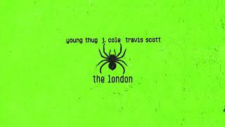 Young Thug- The London (feat. J. Cole & Travis Scott) (Extended Travis Scott ver
