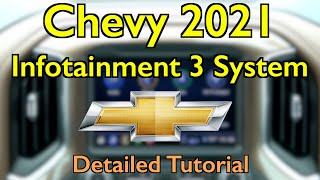 Chevy Infotainment 3 (2021) Detailed Tutorial and Review: Tech Help