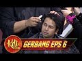 Kocak!! Raffi Ngarep Banget Di Makeover Oleh Master Igun - Gerbang KDI Eps 6 (30/7)