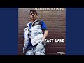 Fast Lane (Prod. By Anno Domini)