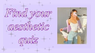 FIND YOUR AESTHETIC 2022 | AESTHETIC QUIZ 2021