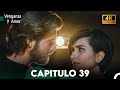 Venganza y Amor Capitulo 39 - Doblada En Español (4K)