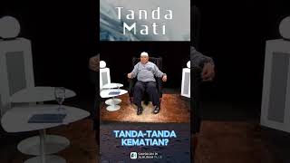 TANDA MATI | TANDA-TANDA KEMATIAN