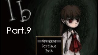 【Ib】館内ではお静かに　実況プレイ part9【ホラーゲーム】