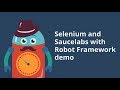 Saucelabs and Robot Framework Selenium Test Automation Demo
