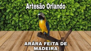 Fazendo uma arára de madeira (Artesão Orlando)