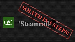 FreeCodeCamp - Steamroller - SOLVED IN 5 EASY STEPS!