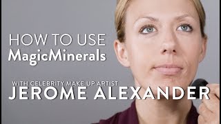 MagicMinerals Tutorial | Jerome Alexander Cosmetics