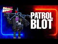 New PATROL BLOT gameplay 😍 | BULLET ECHO