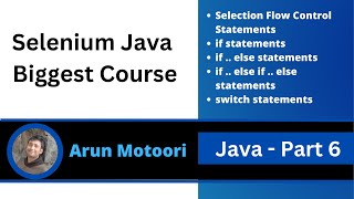 Java - Part 6 (Selenium Java Biggest Course)