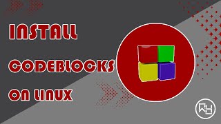 How to install Code::Blocks on Linux Mint, Ubuntu, Other Linux Distributions