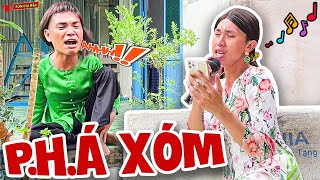 Hàng Xóm Hát Như Bò Rống, Sơ Hở Là \