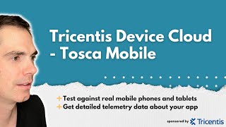 Tricentis Device Cloud \u0026 Tosca Mobile | Testing Against Real Devices