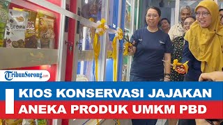 Kios Konservasi Indonesia Lestari Jajakan Aneka Produk UMKM Lokal Papua Barat Daya