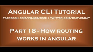 How routing works in angular