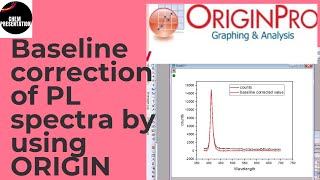 Baseline Correction in PL Spectra by using ORIGIN SOFTWARE