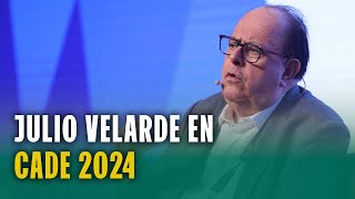 JULIO VELARDE EN CADE EJECUTIVOS 2024