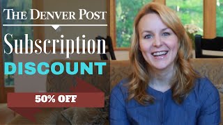 Denver Post Subscription Discount Savings Tips