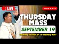 🔴LIVE: DAILY MASS TODAY - 7:30 AM Thursday 19 SEP 2024 || Thursday of week 24 in Ordinary Time.mp4