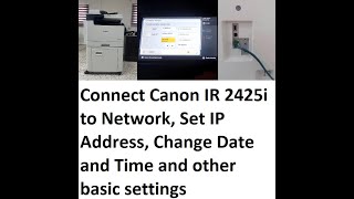 How to connect Canon IR 2425i to a network | Connect Canon IR 2425i to local area network | IR 2425i