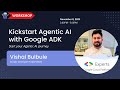 Kickstart Agentic AI with Google ADK — Agentic AI Hands-on Workshop