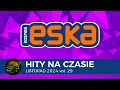 ESKA Hits on Time - November 2024 vol. 29 – official mix of Radio ESKA