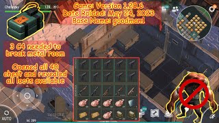 LDOE Raid -   goodman1 with metal room and all 40 chest opened