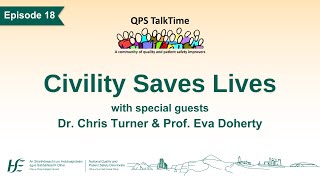 QPS TalkTime Ep 18: Civility Saves Lives