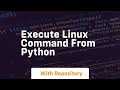 execute linux command from python