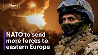 Russia Ukraine conflict: Nato to boost forces in eastern Europe