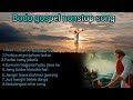 bodo gospel song nonstop bodo gospel song old bodo gospel song